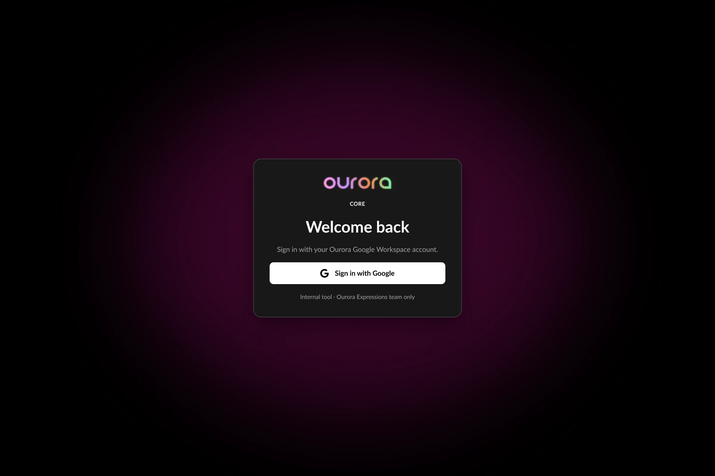 Core sign-in page with a single Sign in with Google button for the Ourora Workspace account.